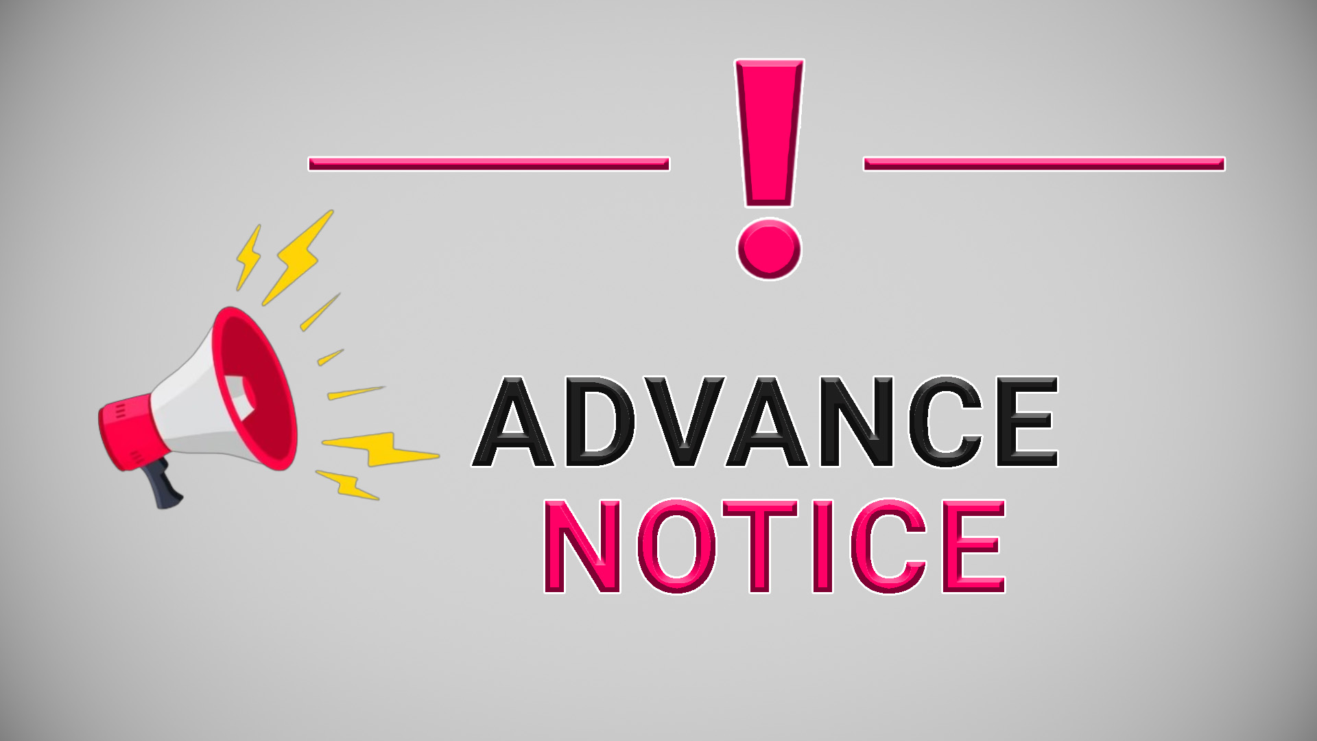 Advance Notice for Special Arrangements